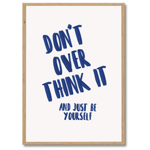 Indlæs billede til gallerivisning Be yourself plakat Plakana 21x30 cm (A4) Egetræ