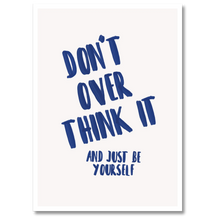 Indlæs billede til gallerivisning Be yourself plakat Plakana 21x30 cm (A4) Hvid Egetræ