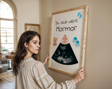 Indlæs billede til gallerivisning Du skal være...babyplakat
