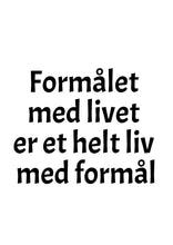Indlæs billede til gallerivisning Design selv citat
